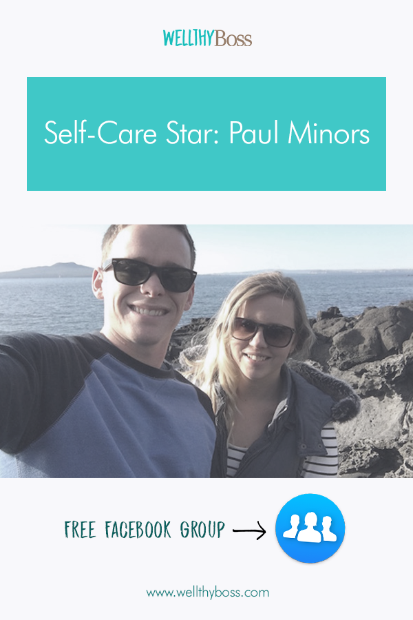 Self-Care Star: Paul Minors