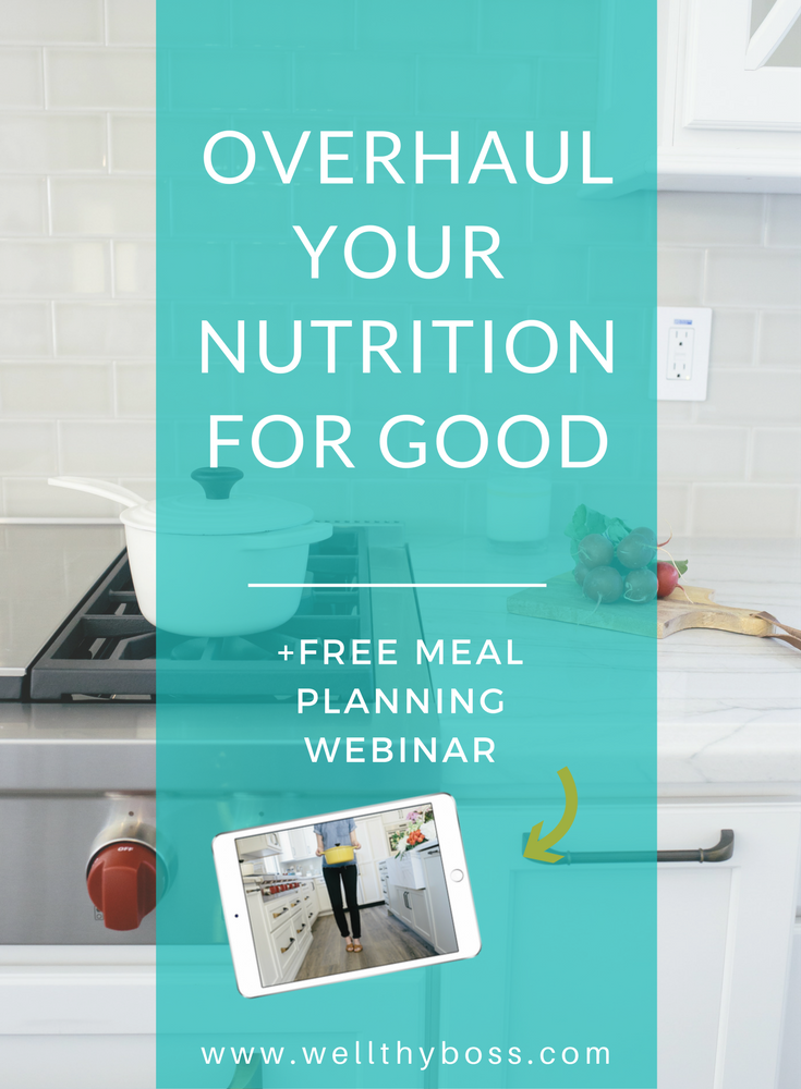 Overhaul Your Nutrition For Good