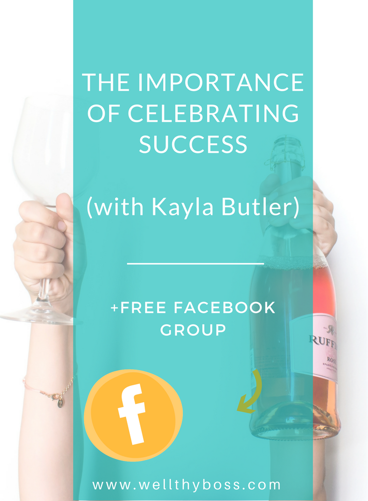 The Importance of Celebrating Success w/ Kayla Butler of Ivory Mix