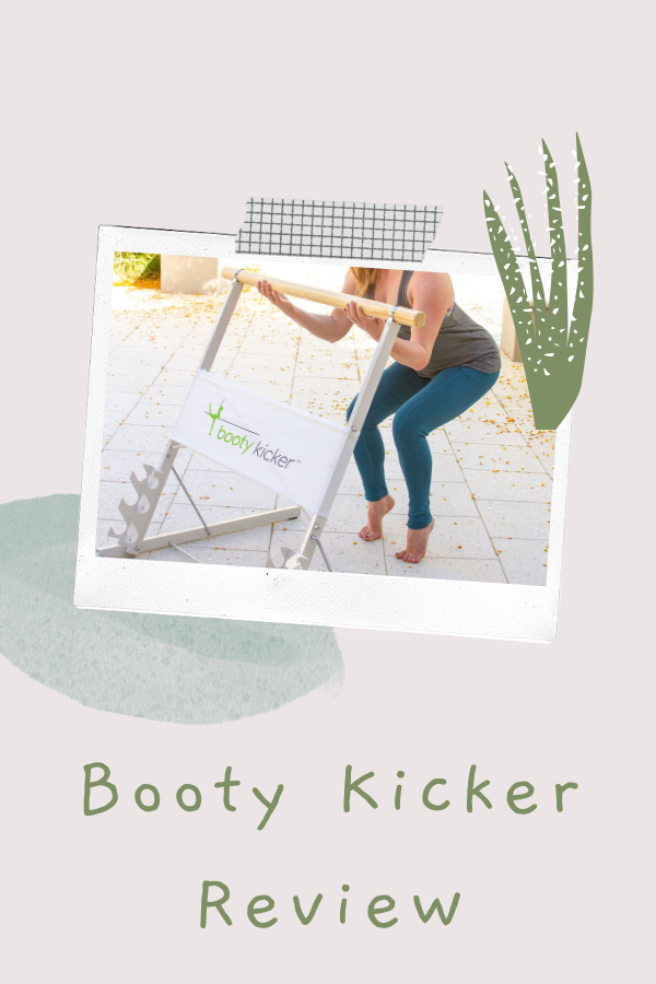 Booty Kicker Review